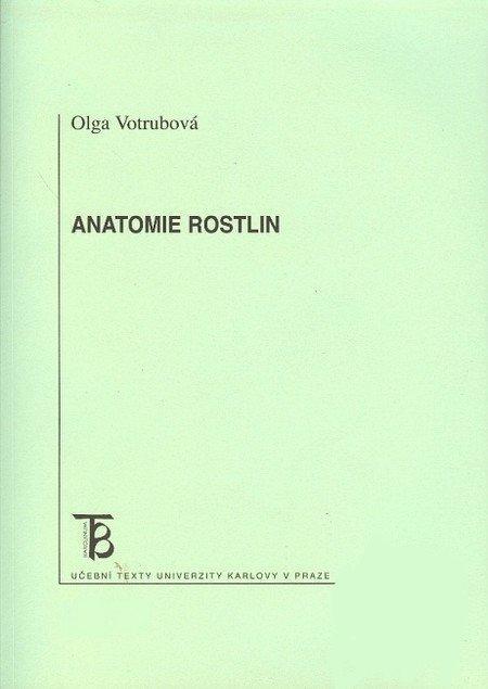 Kniha: Anatomie rostlin - Olga Votrubová