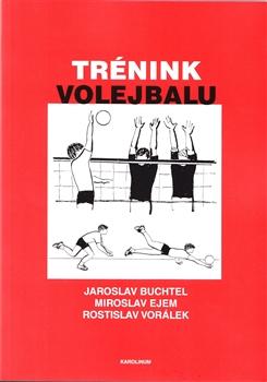 Kniha: Trénink volejbalu - Jaroslav Buchtel