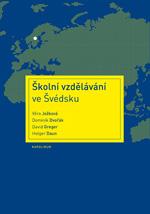 Kniha: Školní vzdělávání ve Švédsku - Věra Ježková