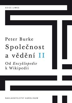 Kniha: Společnost a vědění II. - Peter Burke