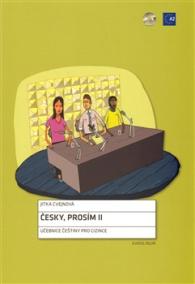 Česky, prosím II - Učebnice češtiny pro