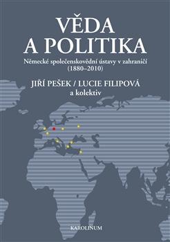 Kniha: Věda a politika - Jiří Pešek