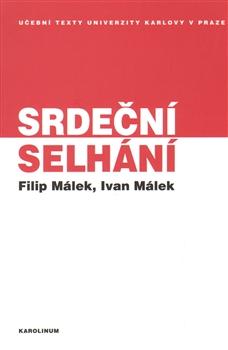 Kniha: Srdeční selhání - Ivan Málek
