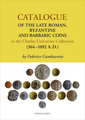 Kniha: Catalogue of the Late Roman (AJ) - Federico Gambacorta