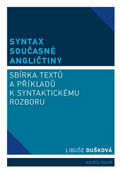 Kniha: Syntax současné angličtiny - Libuše Dušková