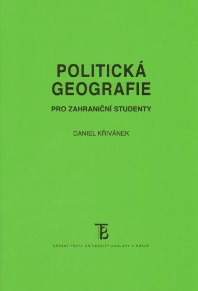 Kniha: Politická geografie pro zahraniční studenty - Daniel Křivánek