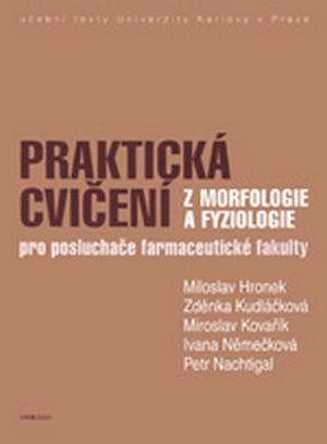 Kniha: Praktická cvičení z morfologie a fyziologie - Miloslav Hronek