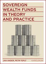 Kniha: Sovereign wealth funds in theory and practice - Petr Teplý