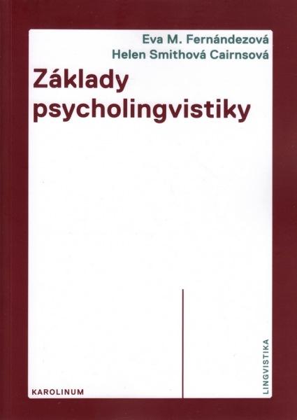 Kniha: Základy psycholingvistiky - Eva M. Fernándezová