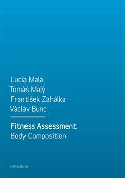 Kniha: Fitness Assessment. Body Composition - Lucia Malá