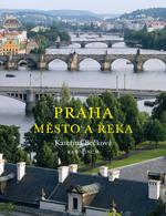 Kniha: Praha - Kateřina Bečková