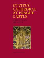 Kniha: St. Vitus Cathedral at Prague Castle - Jan Royt
