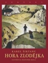 Kniha: Hora Zlodějka - Karel Šiktanc