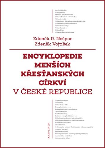 Kniha: Encyklopedie menších křesťanských církví v České republice - Zdeněk R. Nešpor