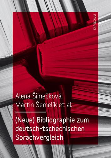 Kniha: Bibliographie zum deutsch-tschechischen Sprachvergleich - Alena Šimečková