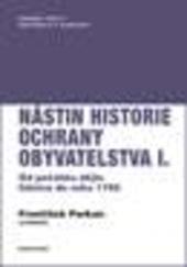 Nástin historie ochrany obyvatelstva I. díl