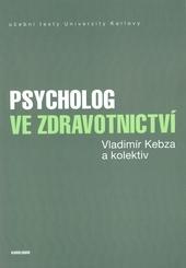 Psycholog ve zdravotnictví