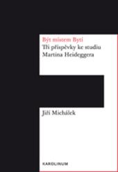 Kniha: Být místem Bytí. - Jiří Michálek