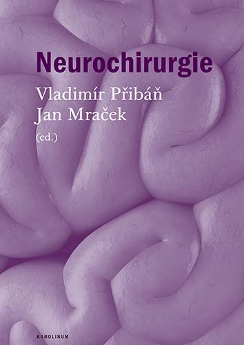 Kniha: Neurochirurgie - Jan Mraček
