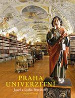 Kniha: Praha univerzitní - Josef Petráň