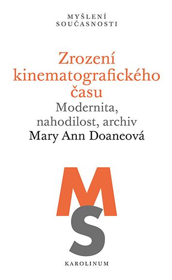 Kniha: Zrození kinematografického času - Mary Ann Doaneová