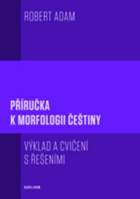 Příručka k morfologii češtiny, 2.vydání