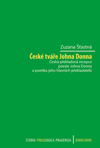 Kniha: České tváře Johna Donna - Zuzana Šťastná