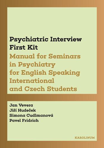 Kniha: Psychiatric Interview First Kit - Jan Vevera