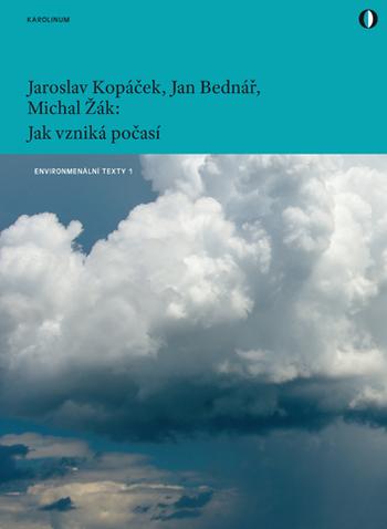 Kniha: Jak vzniká počasí - Jaroslav Kopáček