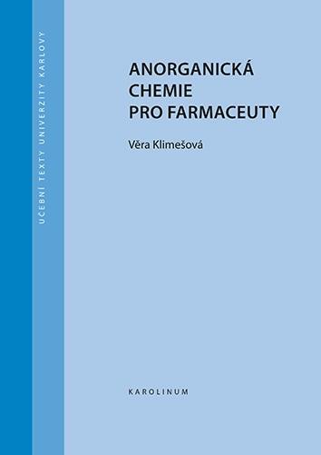 Kniha: Anorganická chemie pro farmaceuty - Klimešová Věra