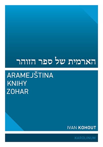 Kniha: Aramejština knihy Zohar - Ivan Kohout