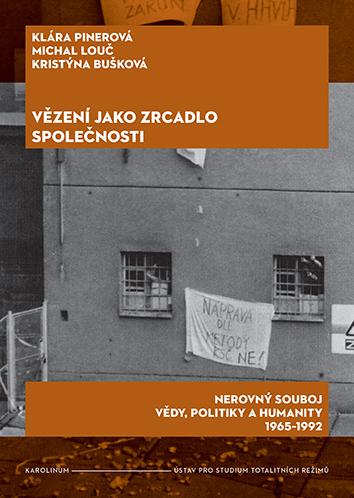 Kniha: Vězení jako zrcadlo společnosti - Klára Pinerová