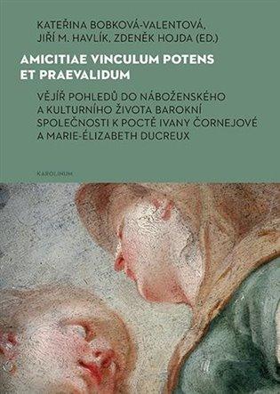 Kniha: Amicitiae vinculum potens et praevalidumautor neuvedený