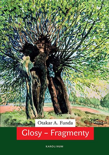 Kniha: Glosy - Fragmenty - A. Funda Otakar