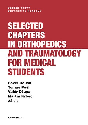 Kniha: Selected chapters in orthopedics and traumatology for medical students - Valér Džupa