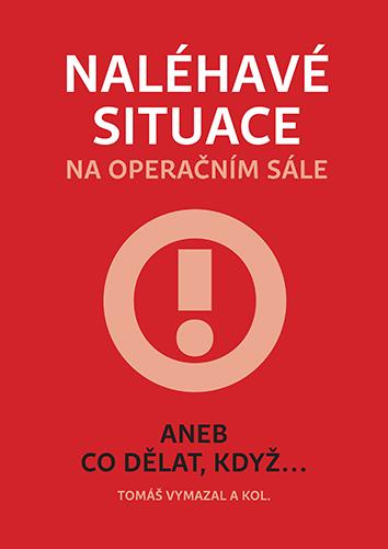 Kniha: Naléhavé situace na operačním sále - Tomáš Vymazal