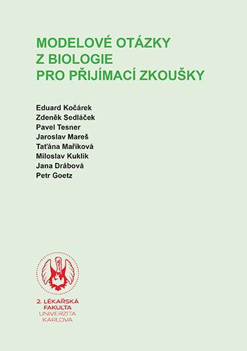 Kniha: Modelové otázky z biologie pro přijímací zkoušky - Kočárek Eduard