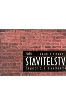 Kniha: Stavitelství - Titscher Franz