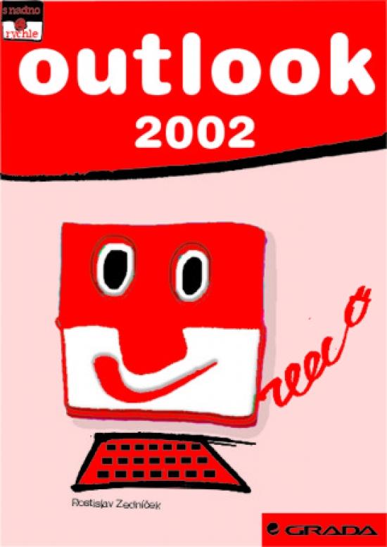 Kniha: Outlook 2002 - SaR - Zedníček Rostislav