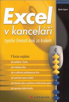 Kniha: Excel v kanceláři - Blanka Voglová