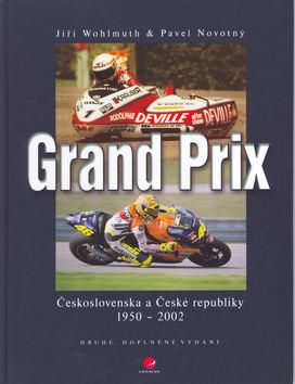 Kniha: Grand Prix Československa a České republiky 1950-2002 - Kolektív WHO