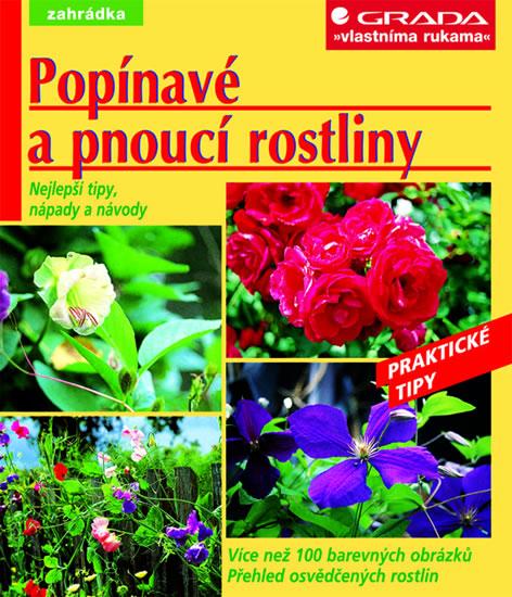 Kniha: Popínavé a pnoucí rostliny - Praktické tipy - Seitz Wolfgang