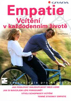 Kniha: Empatie Vcítění v každodenním životě - Jiřina Prekopová