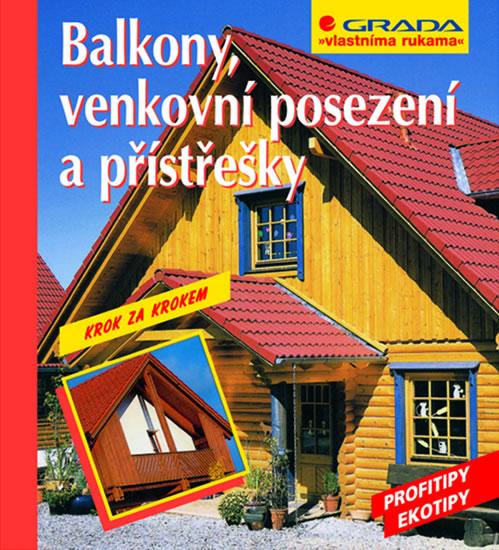 Kniha: Balkony, venkovní posezení a přístřešky - Multhammer Wilfried