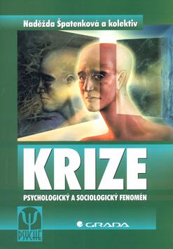 Kniha: Krize - Naděžda Špatenková