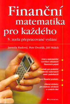 Kniha: Finanční matematika pro každého - Petr Dvořák
