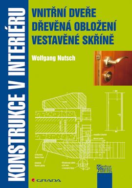 Kniha: Konstrukce v interiéru - Wolfgang Nutsch