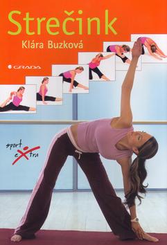 Kniha: Strečink - Klára Buzková