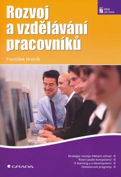 Kniha: Rozvoj a vzdělávání pracovníků - František Hroník