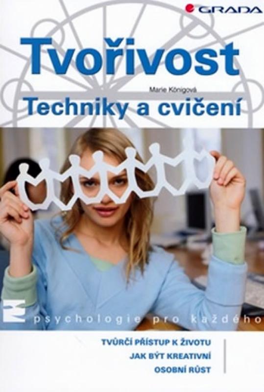 Kniha: Tvořivost - techniky a cvičení - Konigová Marie